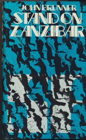 STAND ON ZANZIBAR - signed