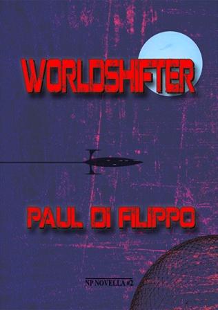 WORLDSHIFTER - signed, limited edition.