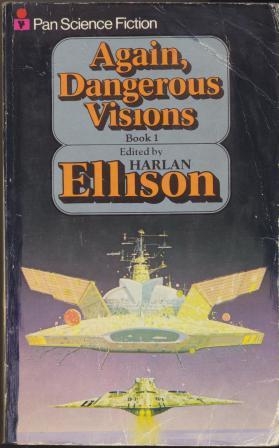 Dangerous Visions by Harlan Ellison