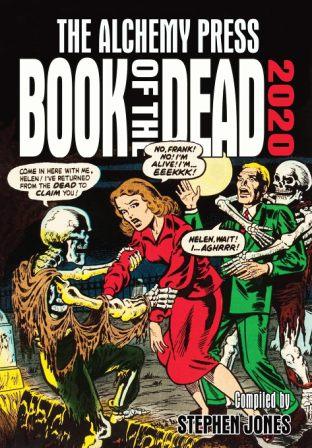 THE ALCHEMY PRESS BOOK OF THE DEAD 2020 - signed by Stephen Jones & Michael Marshall Smith