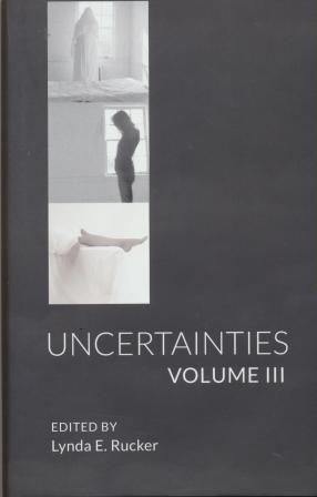 UNCERTAINTIES VOLUME 3 - limited edition.