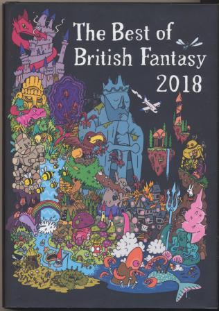 THE BEST OF BRITISH FANTASY 2018 - signed, limited edition, 100 copies only