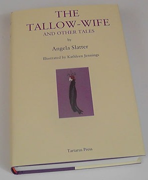 THE TALLOW WIFE and Other Tales - signed, limited edition