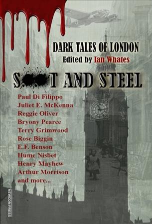 SOOT AND STEEL - Dark Tales of London - signed, lmited edition